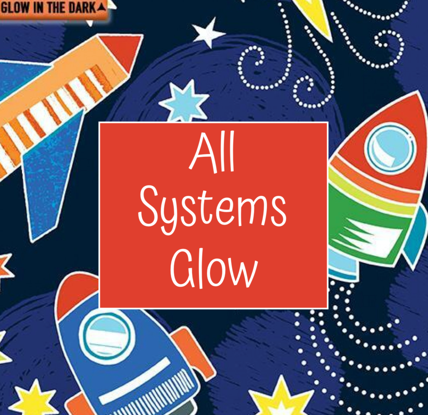 All Systems Glow