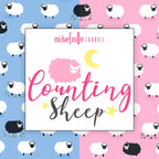 Counting Sheep collection by Michael Miller Fabrics baby sheep novelty quilting fabric in blue and pink colourways