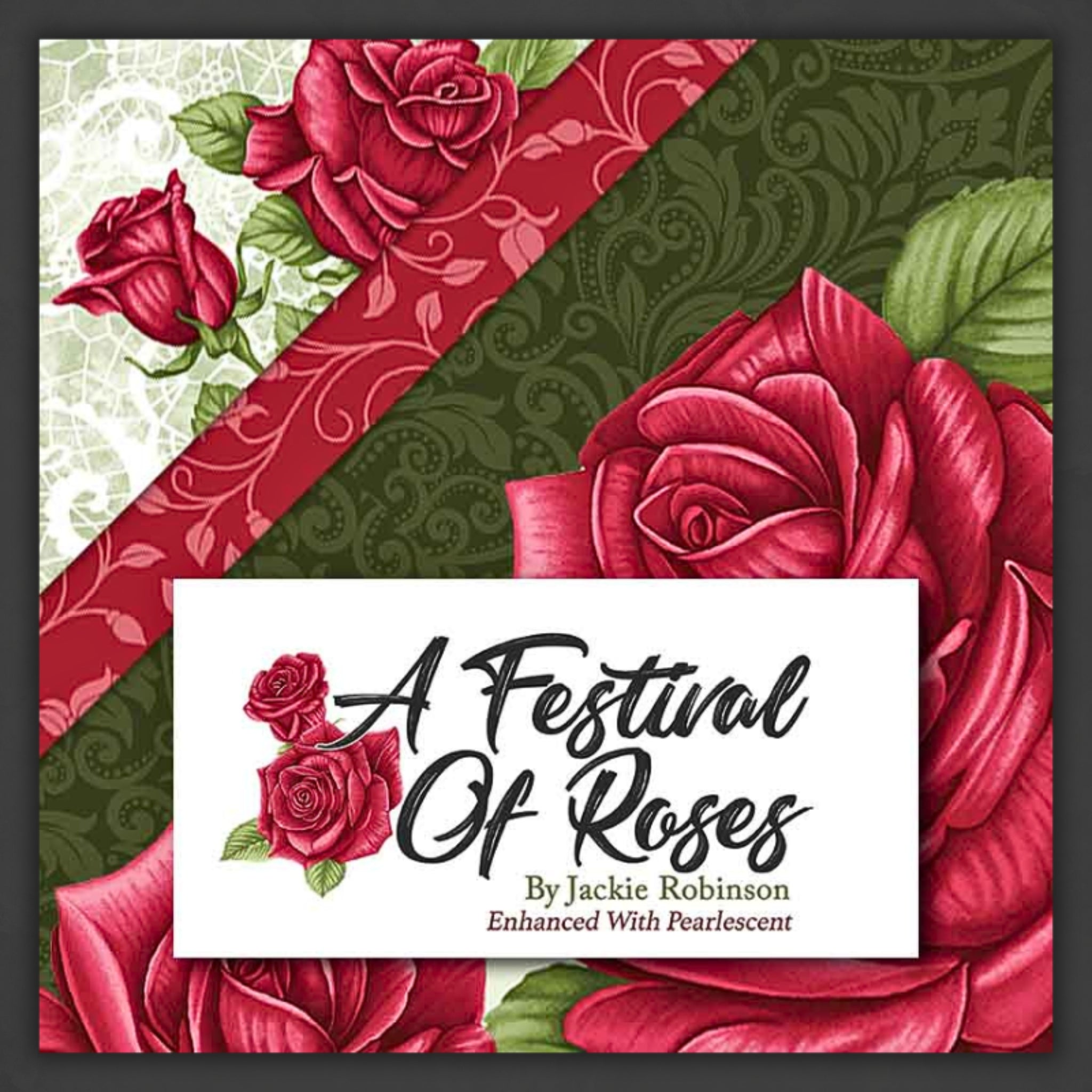 A Festival of Roses by Jackie Robinson Benartex red roses sage green damask cream lace quilting fabric collection enhanced with pearlescent