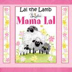Lal the Lamb Mama Lal collection cover sheep family flowers pink novelty kids quilting fabric baby quilts nursery projects Susybee