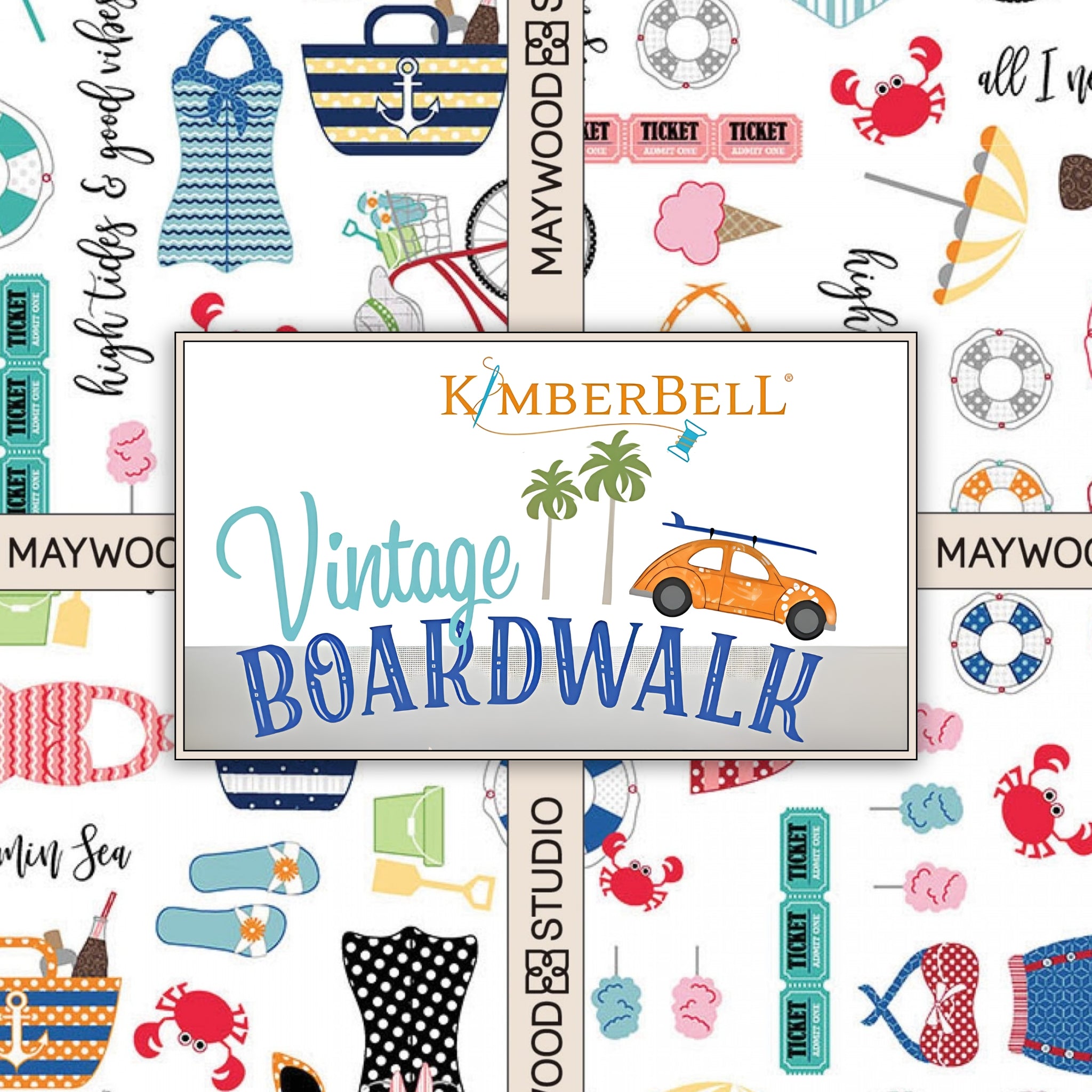 Vintage Boardwalk quilting fabric collection by KimberBell Designs for Maywood Studio — retro beach novelty prints