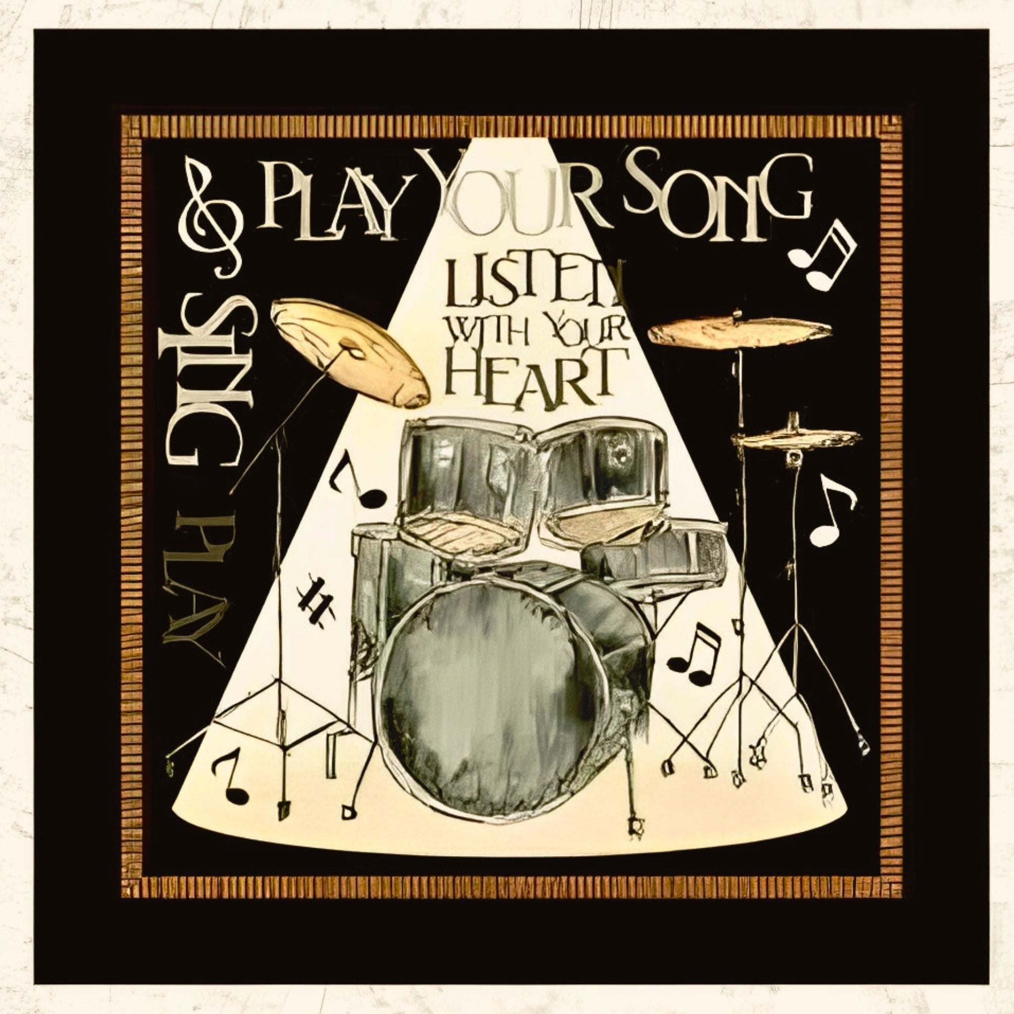 Play Your Song drum kit Listen With Your Heart music notes black cream novelty music panel block