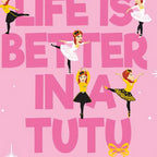 Emma Wiggle Life Is Better In A Tutu ballet panel bright pink yellow kids quilting fabric children's quilts wall hangings novelty patchwork projects