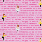 Emma Wiggle text print pink Bow Power Bows Ballet Life Is Better In A Tutu novelty kids quilting fabric children's quilts dance bags patchwork projects