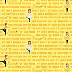 Emma Wiggle text print yellow Bow Power Bows Ballet Life Is Better In A Tutu novelty kids quilting fabric children's quilts dance bags patchwork projects