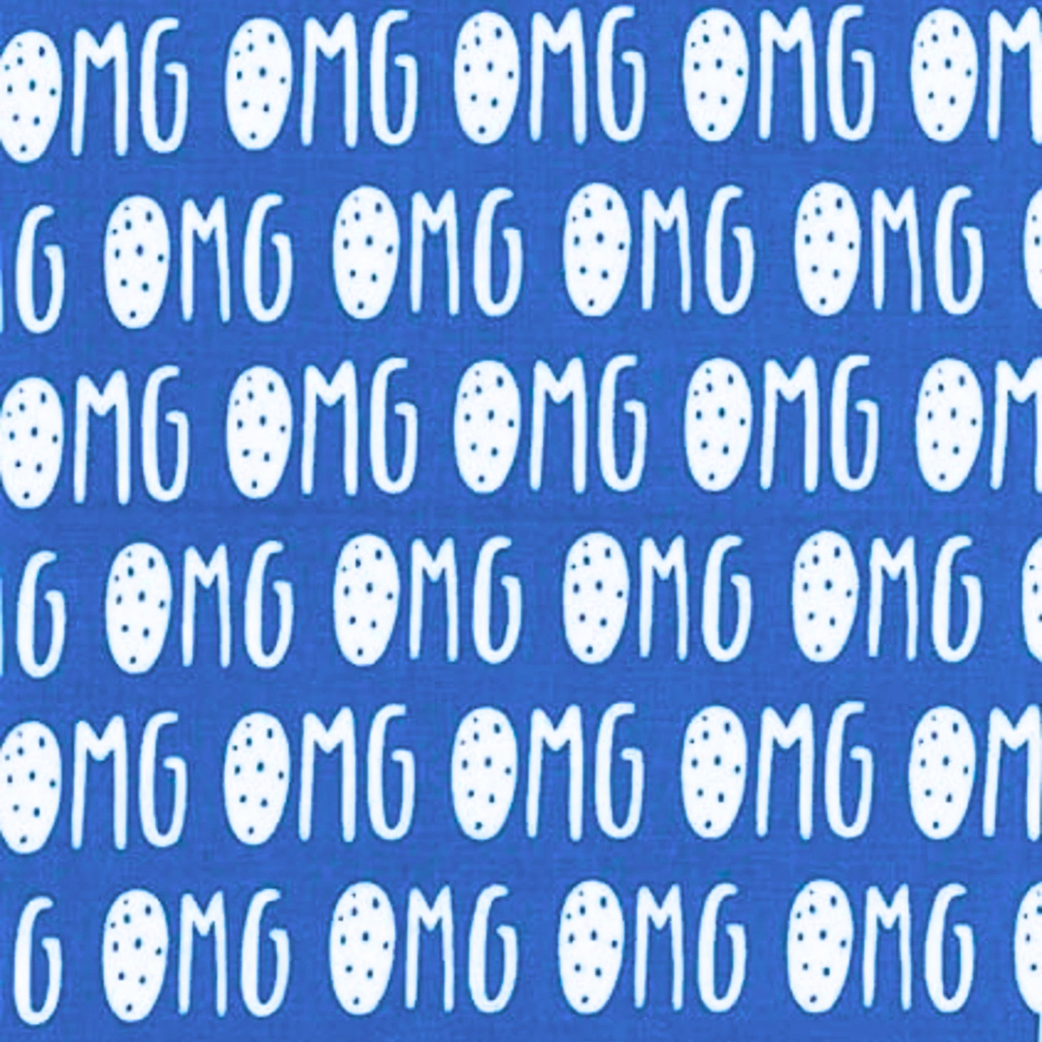 OMG text repeat white cobalt blue Y2K novelty fabric for girls quilts tote bags patchwork sewing projects
