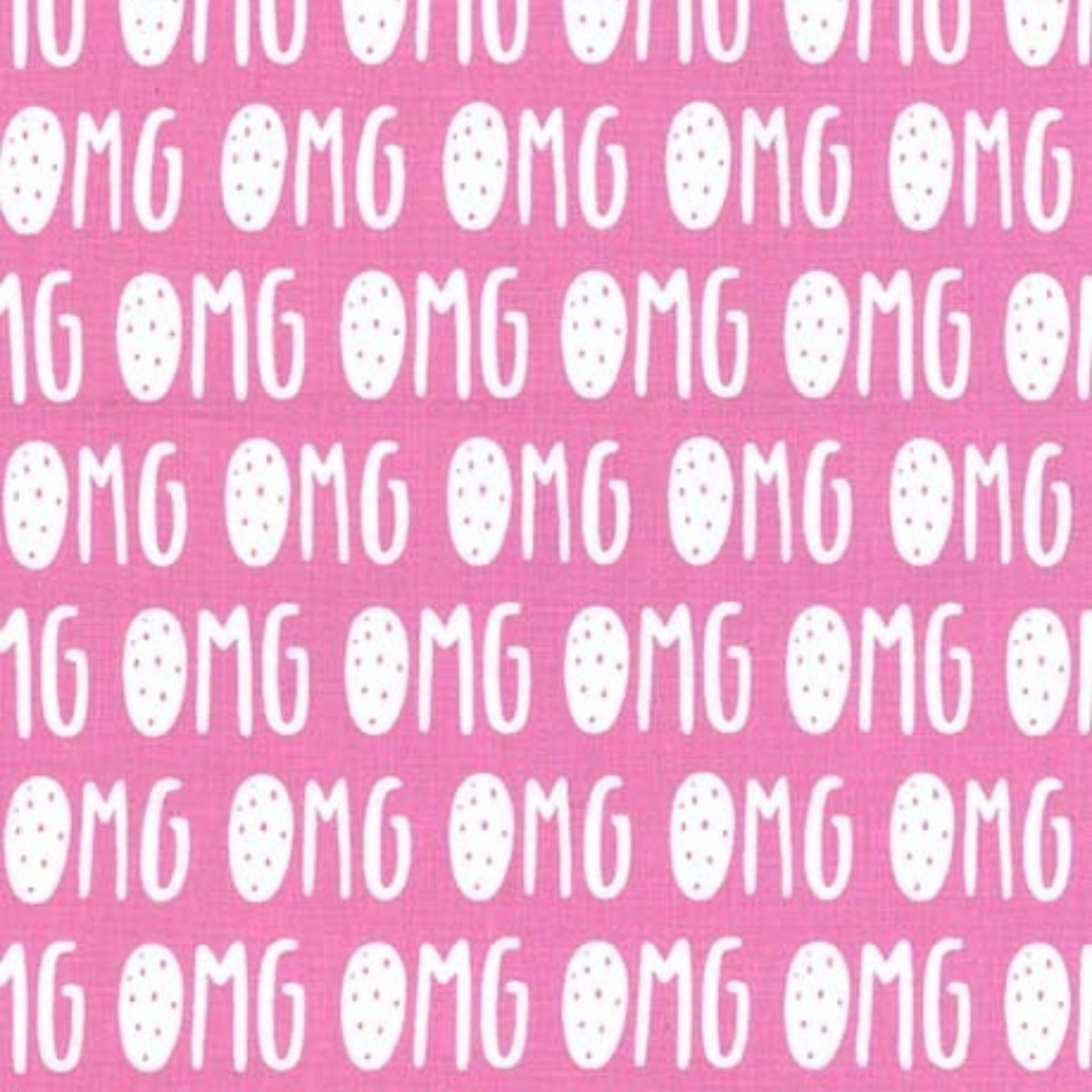 OMG text repeat white candy pink Y2K novelty fabric for girls quilts tote bags patchwork sewing projects