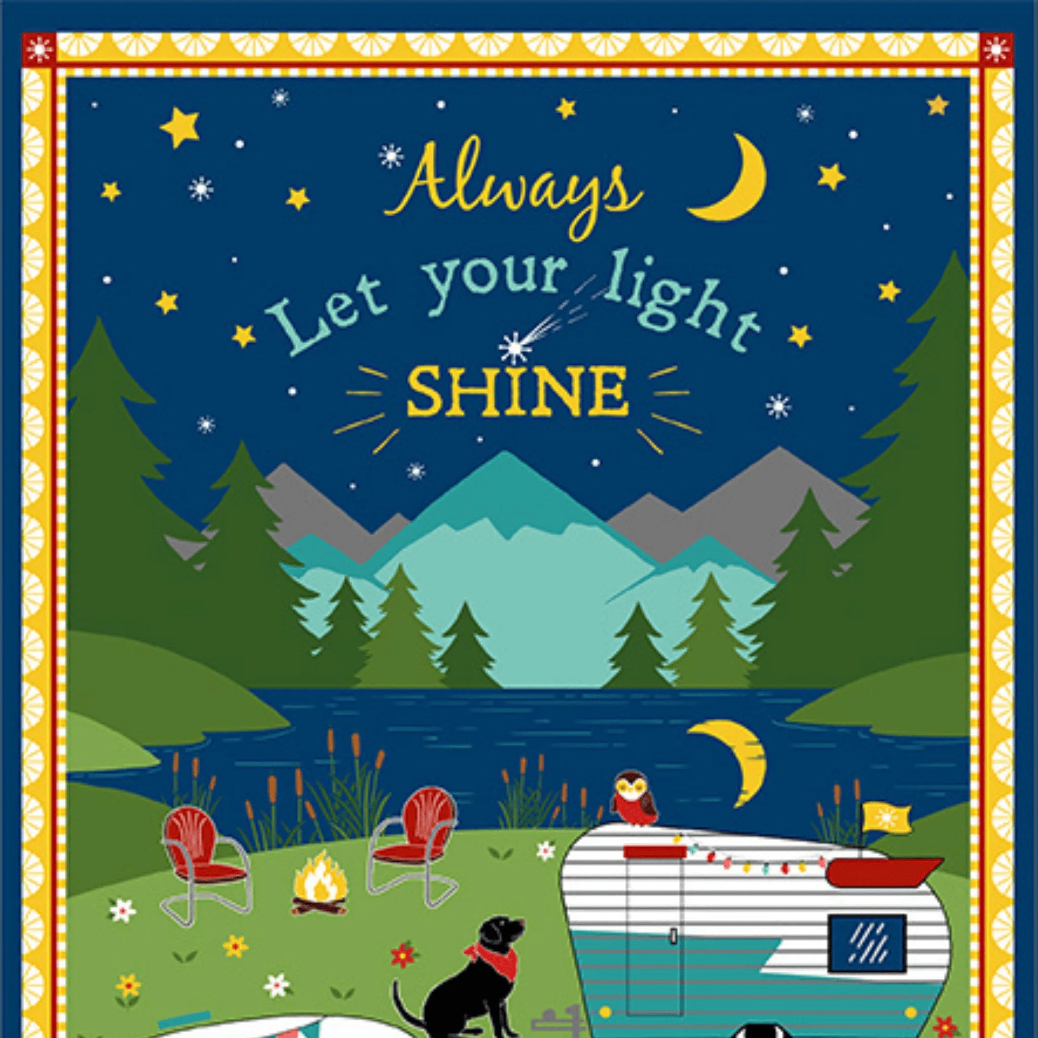 Fabric panel camping scene caravans, dogs, mountains, stars, "always let your light shine" quote