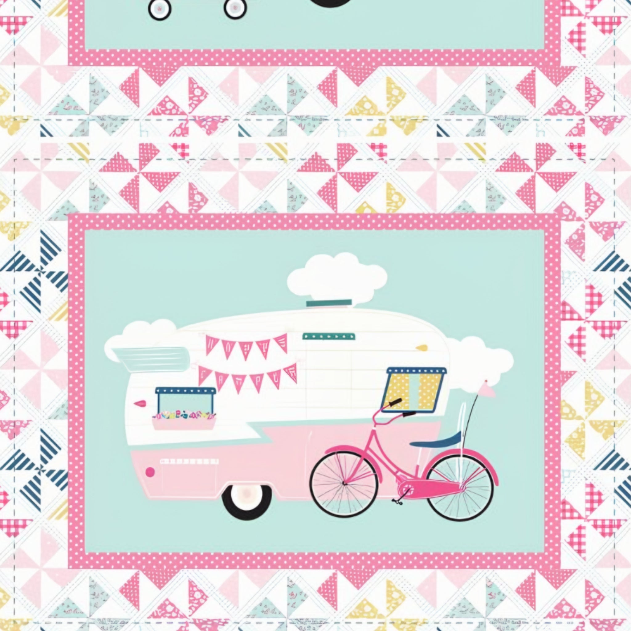 I'd Rather Be Glamping panel pink retro caravans bunting pinwheel patchwork borders for placemats hot pad cushion cover quilts and tote bags