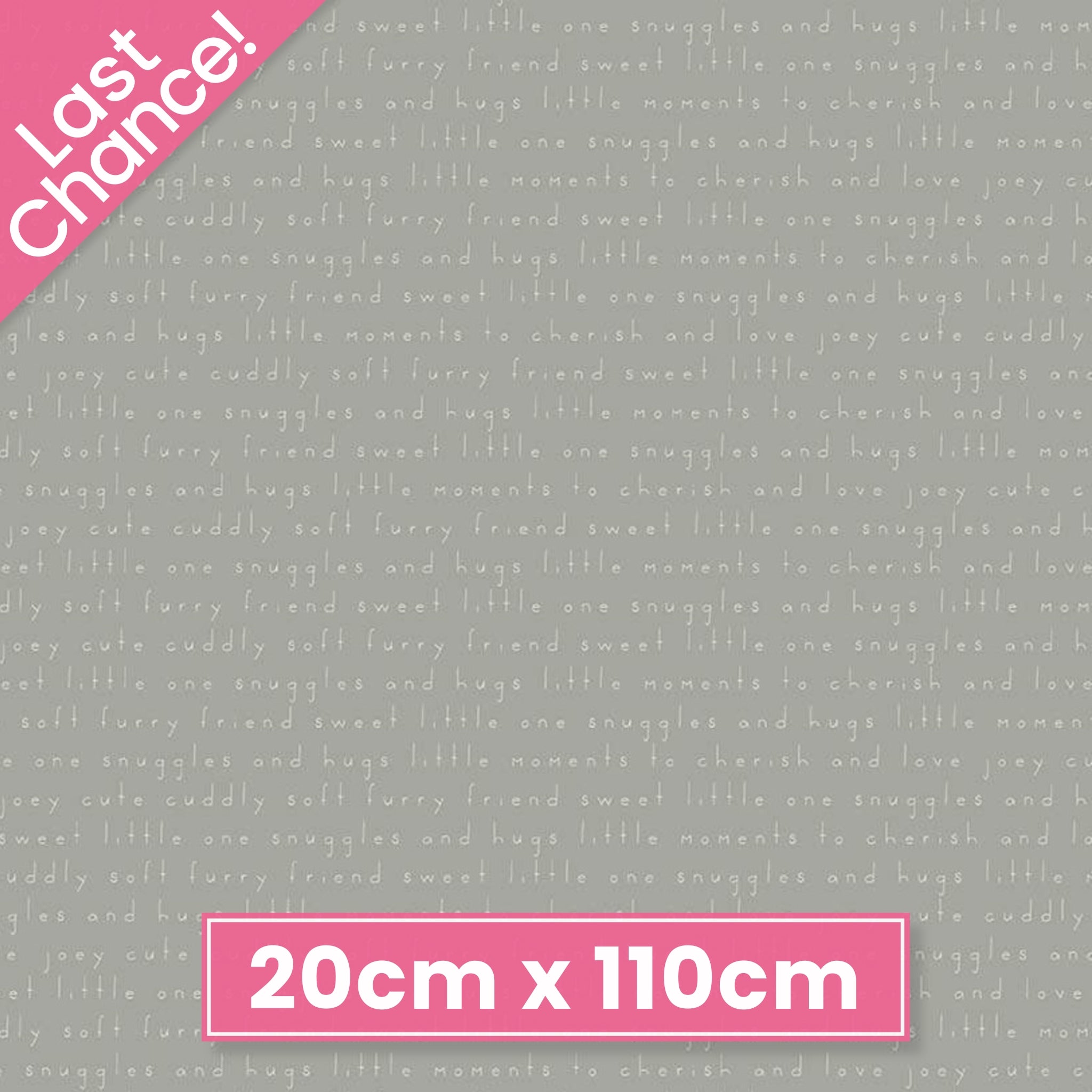 Joey: Words (Grey) | 20cm x 110cm