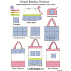 Loralie Designs Simple Medley Projects ideas chart showing potholder bistro apron zippy bag placemat mug rug and tote bag projects using 5 inch squares and strips