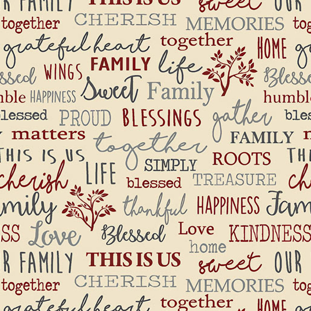 Family words quilting fabric beige cream — cherish gather roots blessed — novelty word print for quilts and heartfelt home gifts