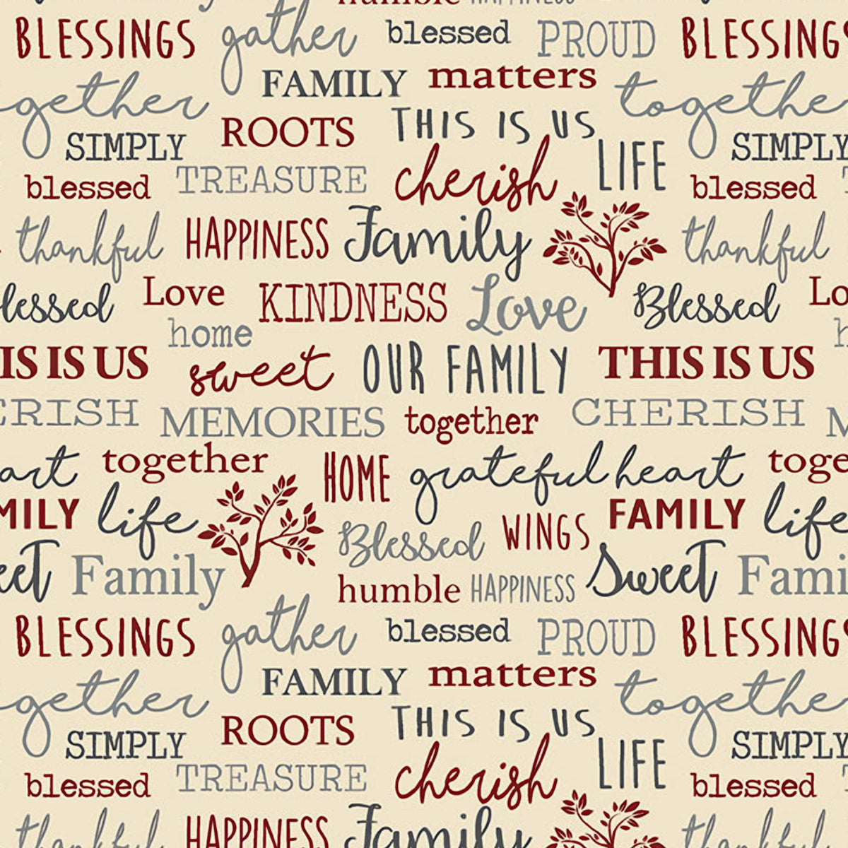 Family words quilting fabric beige cream — cherish gather roots blessed — novelty word print for quilts and heartfelt home gifts