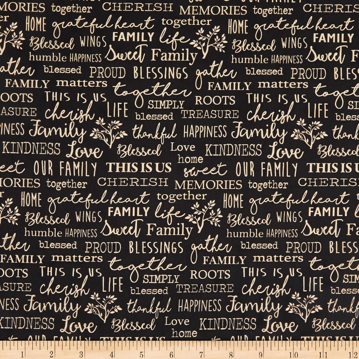 Family words quilting fabric black — cherish gather roots blessed — novelty word print for quilts and heartfelt home gifts