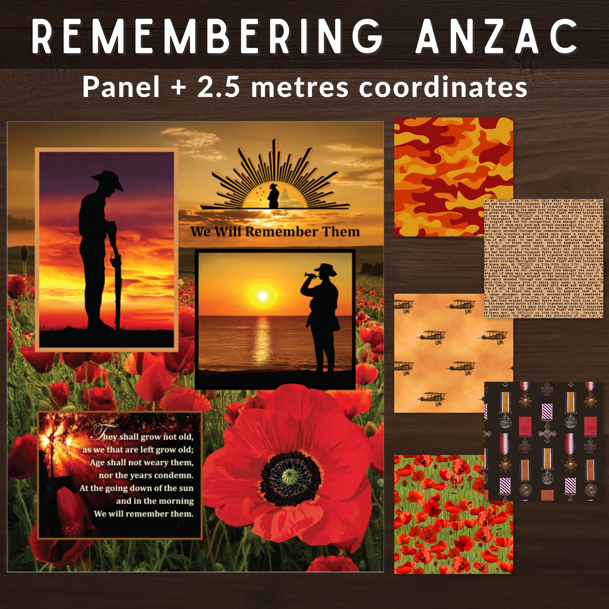 Remembering ANZAC panel and coordinates bundle soldier silhouette poppies camouflage biplanes war medals fabric for commemorative quilts and ANZAC Day gifts