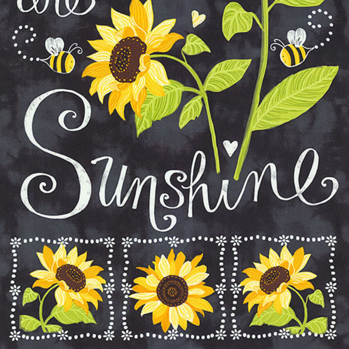 You Are My Sunshine sunflower panel black chalkboard quilting cotton for garden lovers wall hangings kids sewing and sunflower gifts