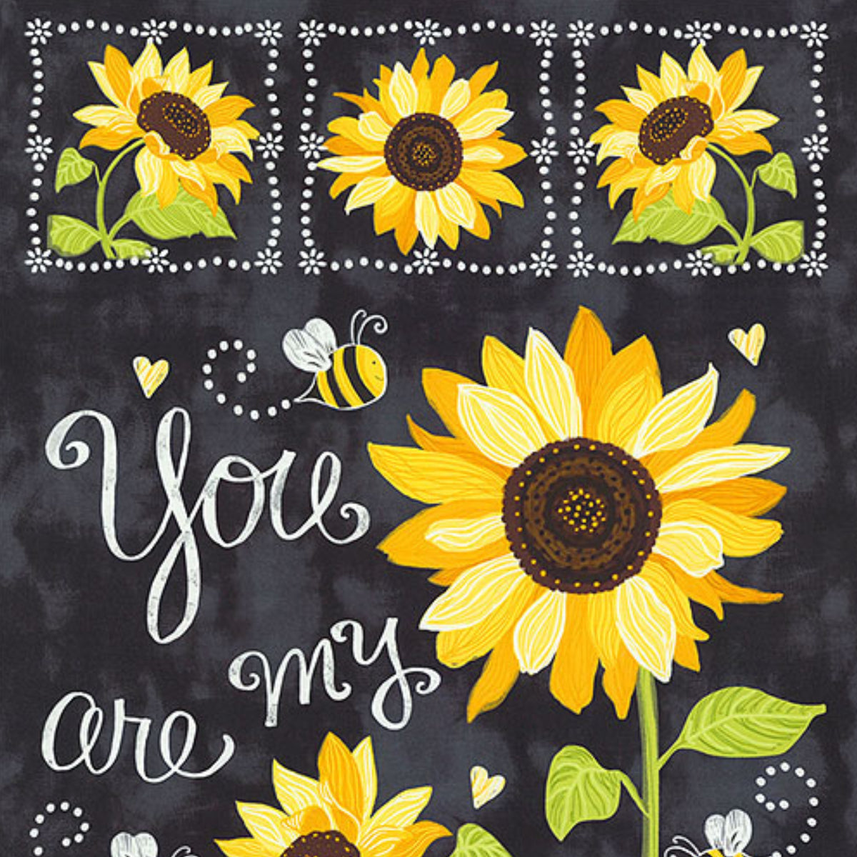 You Are My Sunshine sunflower panel black chalkboard quilting cotton for garden lovers wall hangings kids sewing and sunflower gifts