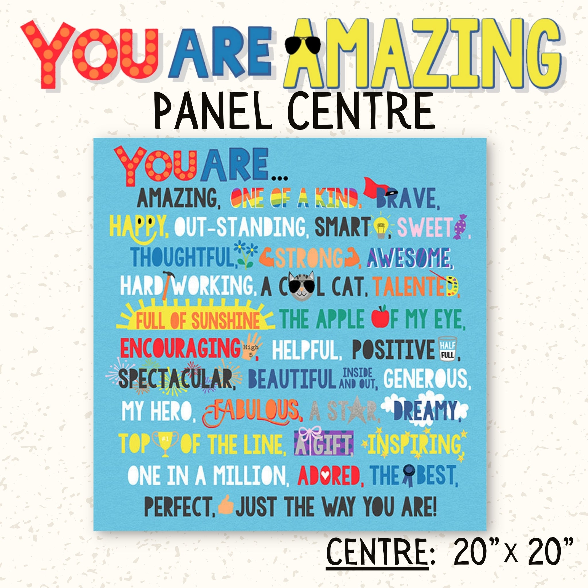 Centre panel section featuring You Are Amazing positive words for children's quilts