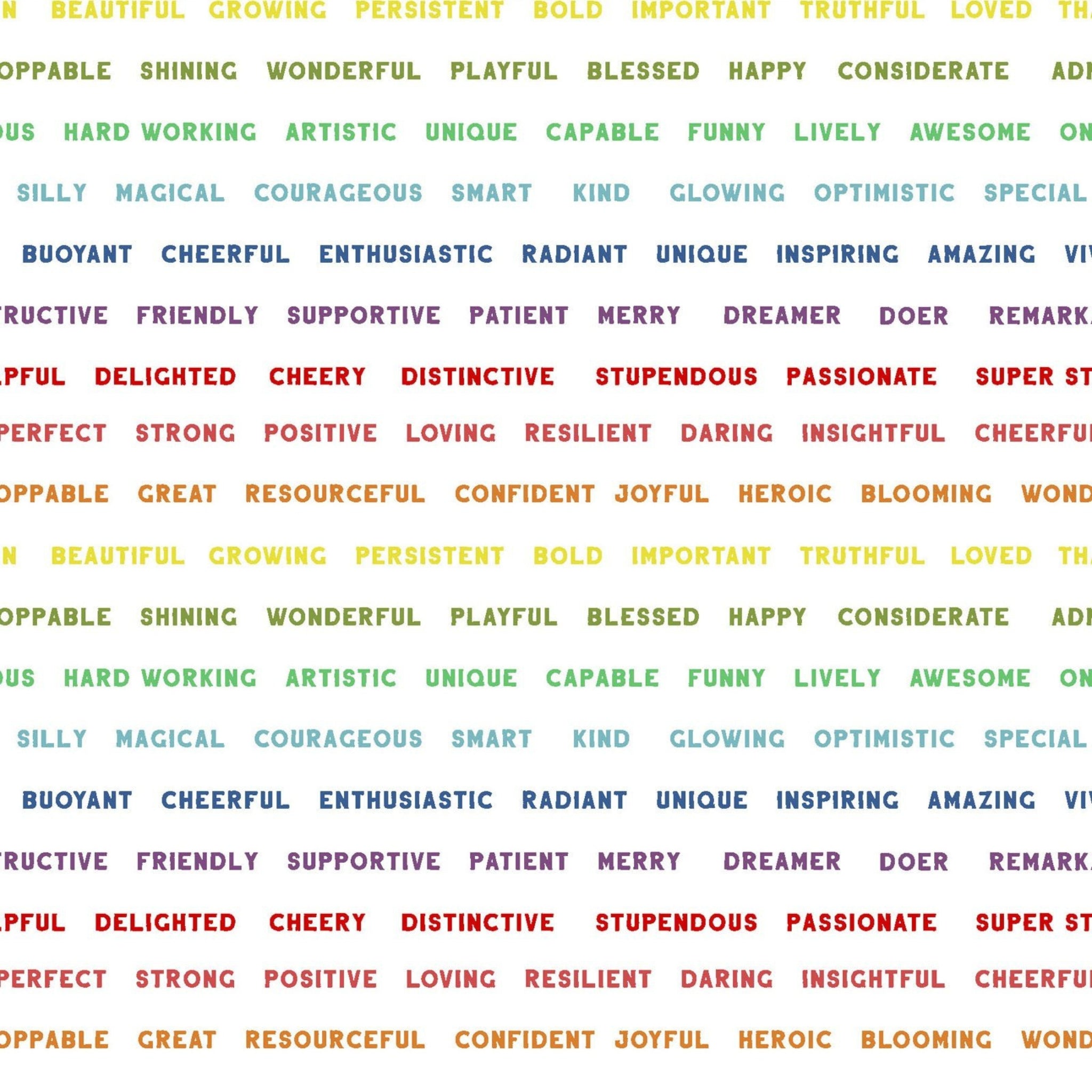 White quilting cotton with rainbow colourful motivational phrases and affirmations