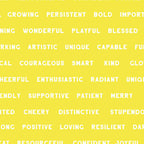 Yellow positive words fabric with encouraging affirmations for children's quilts