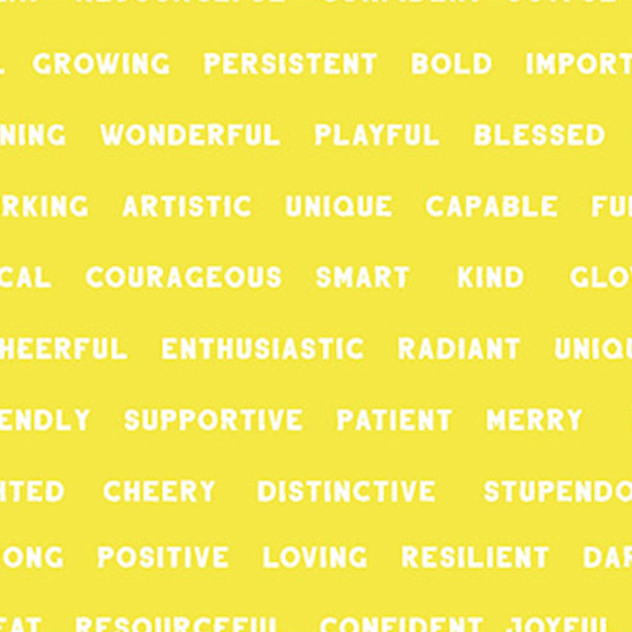 Yellow positive words fabric with encouraging affirmations for children's quilts