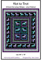 Hot to Trot Horsen Around Quilt Pattern ONLY - Ann Lauer of Grizzly Gulch Gallery