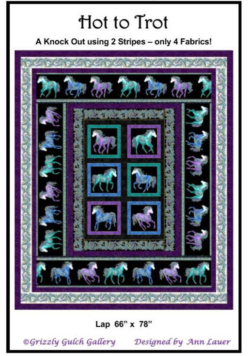 Hot to Trot (Quilt Pattern ONLY)